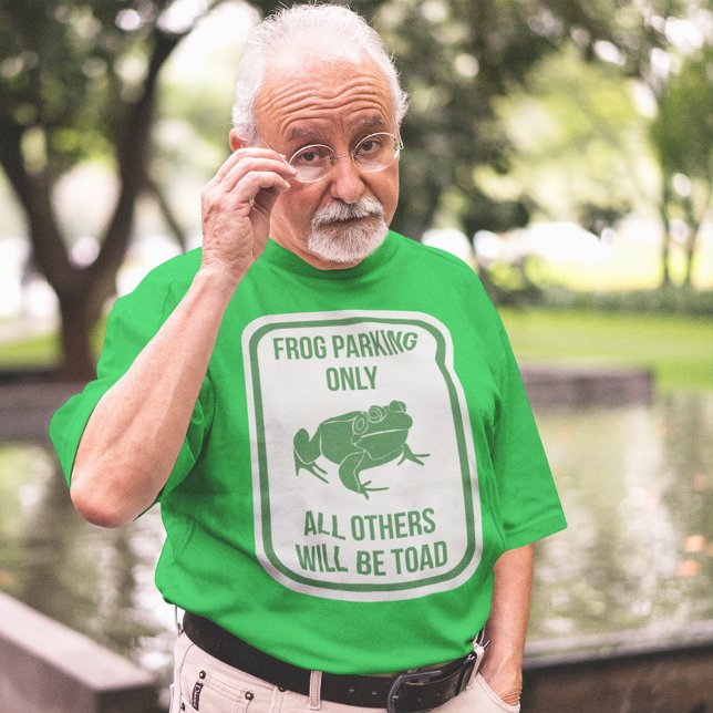 Frog Parking Only Sign Funny Graphic T-Shirt (Creator Uploaded)
