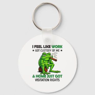 Frog Smoking I Feel Like Work Got Custody Of Me An Key Ring