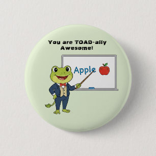 Frog Teacher "Toadally Awesome" Kids Valentine 6 Cm Round Badge