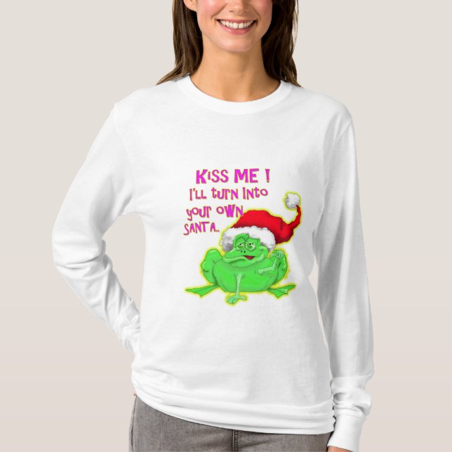 Frog with Santa hat Funny saying T-Shirt (Front)
