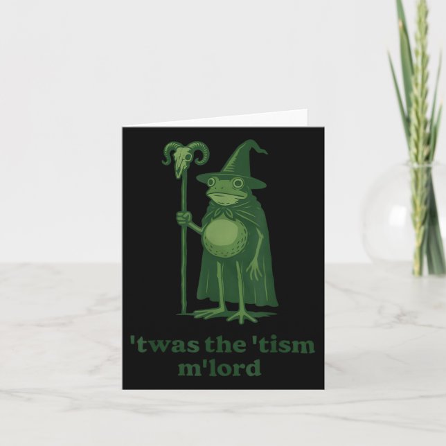Frog Wizard Meme Twas The Tism Mlord  Card (Front)