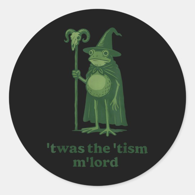 Frog Wizard Meme Twas The Tism Mlord  Classic Round Sticker (Front)