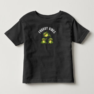 FROGGY VIBES FUNNY FROG LOVERS CHILDREN TODDLER T-Shirt