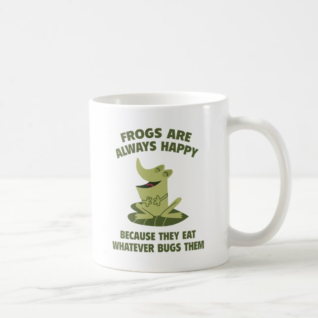 Frogs Are Always Happy Coffee Mug (Right)