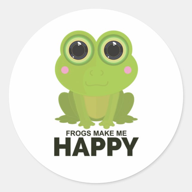 Frogs Make Me Happy  Classic Round Sticker (Front)