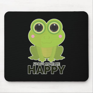 Frogs Make Me Happy Mouse Mat