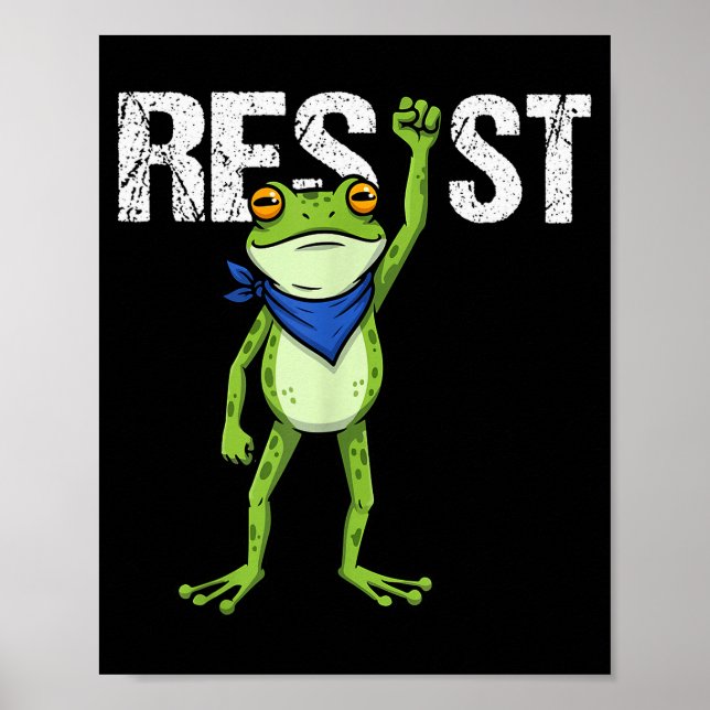 Frogs Resist - Rtland Frog Protest Funny  Poster (Front)