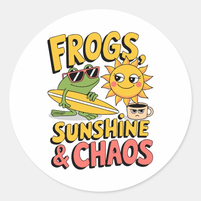 Frogs, Sunshine & Chaos - Fun Summer Classic Round Sticker (Front)