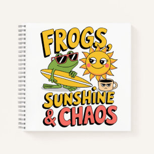 Frogs, Sunshine & Chaos - Fun Summer  Notebook