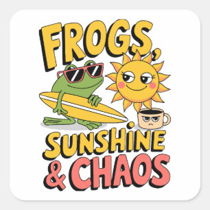Frogs, Sunshine & Chaos - Fun Summer Square Sticker