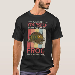 Frogs Toads Biology Biologist Humor Saying Amphibi T-Shirt