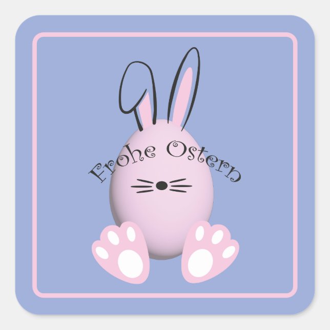 Frohe Ostern Happy Easter  Square Sticker (Front)