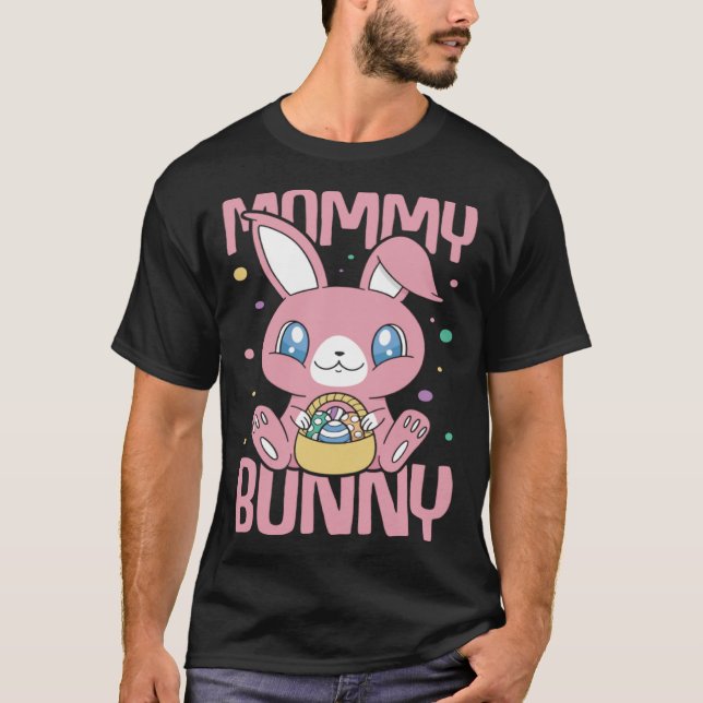 Frohe Ostern T-Shirt Mummy Bunny Bunny Funny Easte (Front)