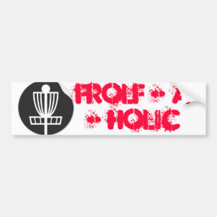 Frolf - A - Holic Bumper Sticker