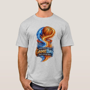 From Backyard to Game Day Dad’s Always There Baske T-Shirt