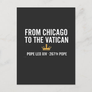 From Chicago To The Vatican Pope Leo 267th  Invitation Postcard