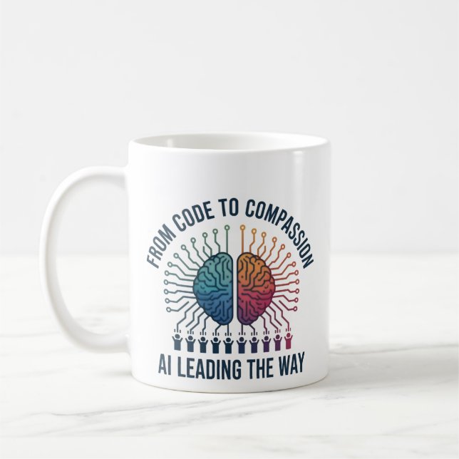 From Code to Compassion – AI Leading the Way Coffee Mug (Left)