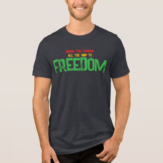 From Craving to Freedom Tri-Blend Shirt
