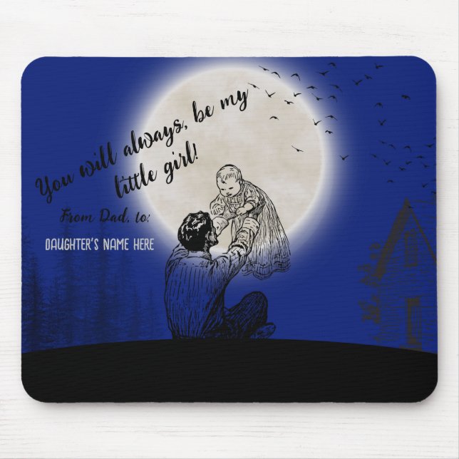 From dad to his daughter - personalized message -  mouse mat (Front)