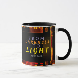 From Darkness to Light Acts 26:18 Mug
