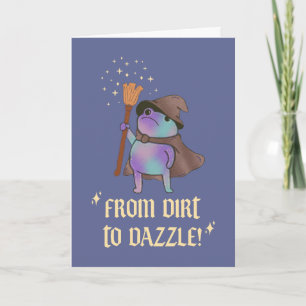 From Dirt to Dazzle Funny Wizard Frog Witch Hat  Card
