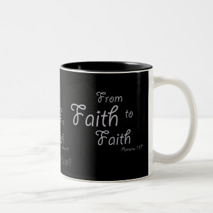 From Faith to Faith Black gotGod316.com Two-Tone Coffee Mug
