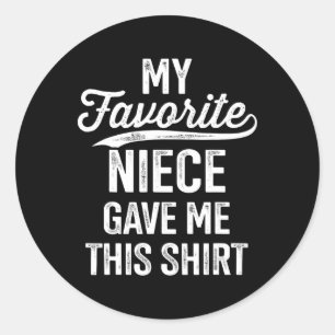 From Favourite Niece For Uncle Fathers Day Birthda Classic Round Sticker