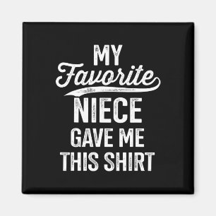 From Favourite Niece For Uncle Fathers Day Birthda Magnet