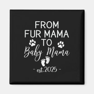 From Fur Mama To Ba Magnet