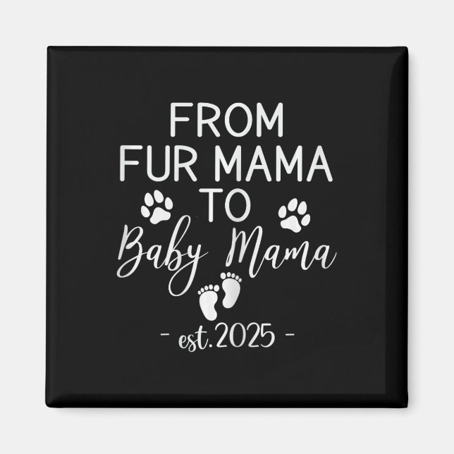From Fur Mama To Ba  Magnet (Front)