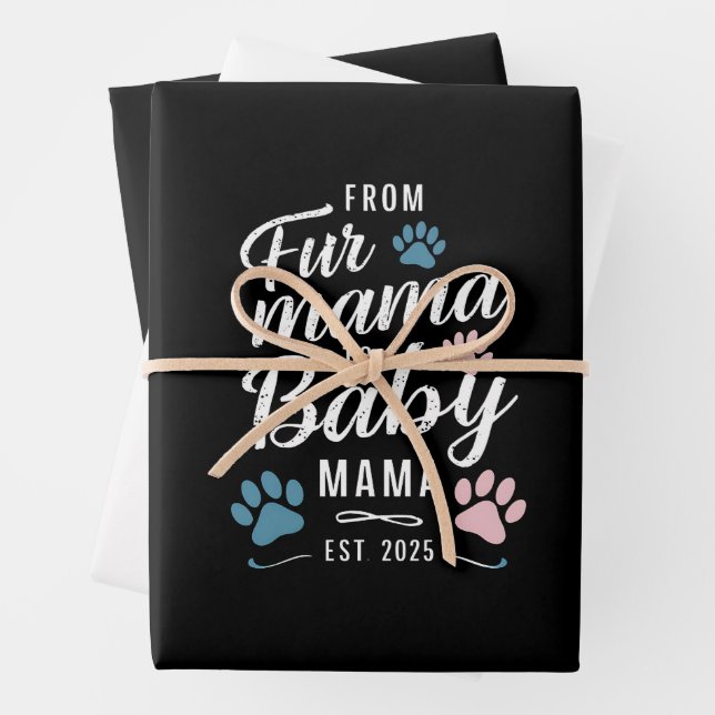 From Fur Mama to Baby Mama Est 2025 Dog Cat Mum Wrapping Paper Sheet (In situ)