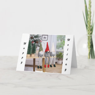FROM "GNOME" TO "YOUR HOME" AT HOLIDAY SEASON CARD