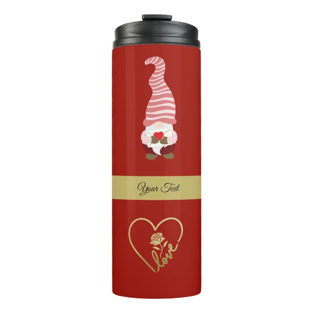 From Gnome with Love my Valentine    Thermal Tumbl Thermal Tumbler (Front)