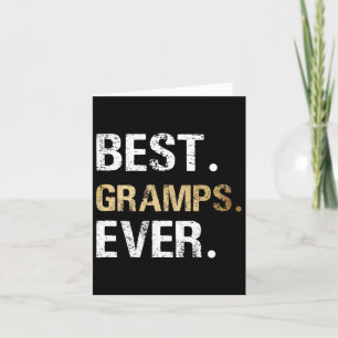 From Granddaughter Grandson Best Gramps Ever  Card