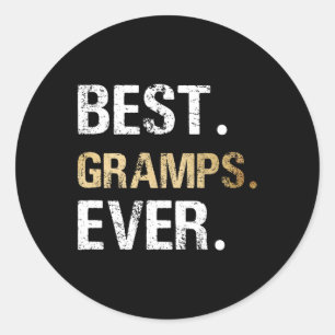 From Granddaughter Grandson Best Gramps Ever  Classic Round Sticker