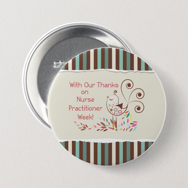 From Group, Happy Nurse Practitioner Week 7.5 Cm Round Badge (Front & Back)
