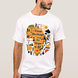 From heritage to hope - "Heritage Strong" T-Shirt