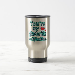 From Me to You Travel Mug