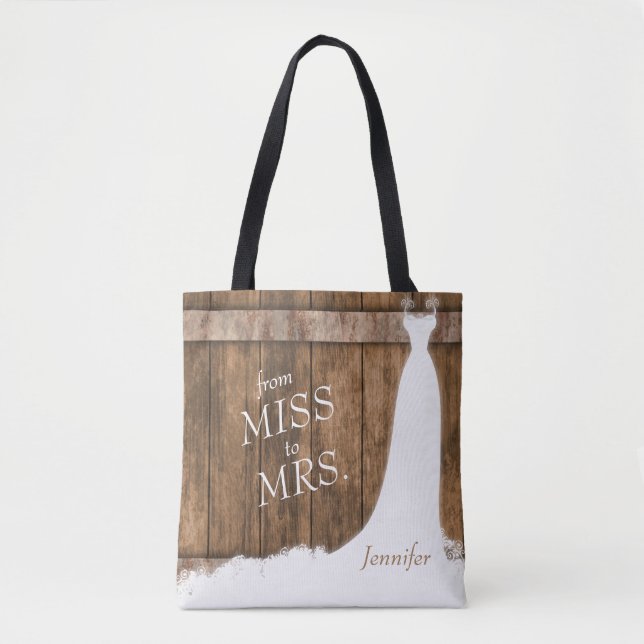 From Miss to Mrs. In Rustic Wood Style Tote Bag (Front)