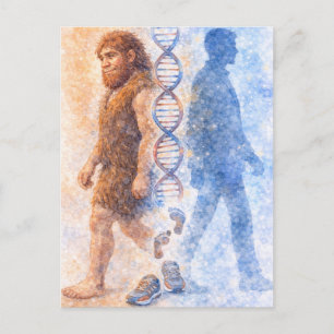 From Neanderthal to Modern Human Postcard