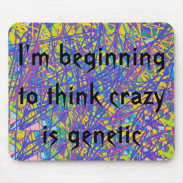 from Orphan Black I'm beginning to think crazy is Mouse Mat (Front)
