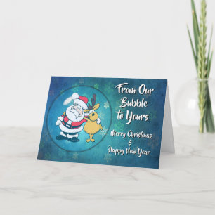 From Our Bubble to Yours Christmas 20xx Funny  Holiday Card