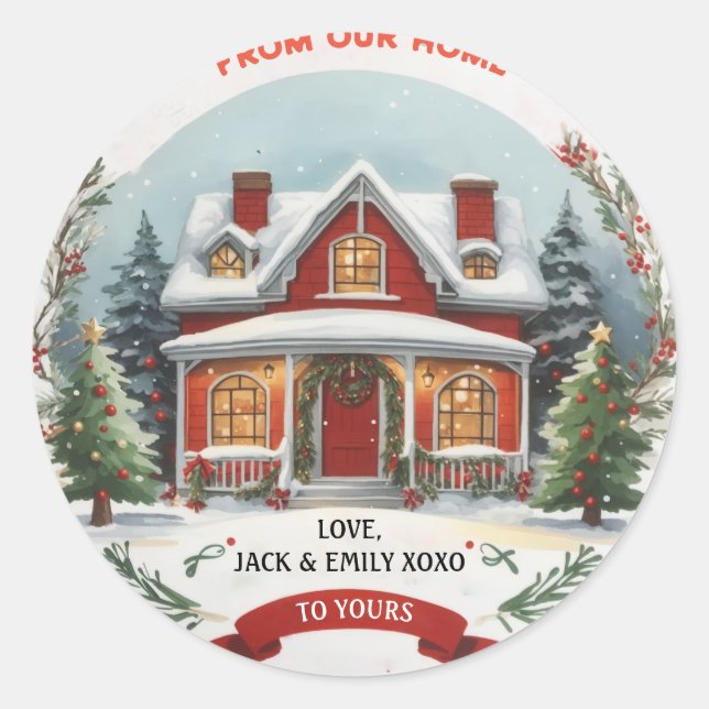 From Our Home To Yours | Festive Christmas Classic Classic Round Sticker (Front)