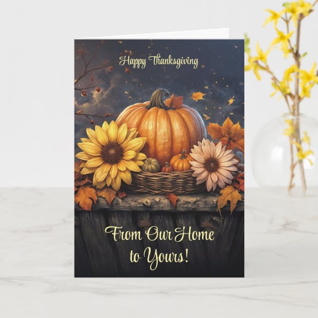 From Our House or Home to Yours Thanksgiving  Card (Yellow Flower)