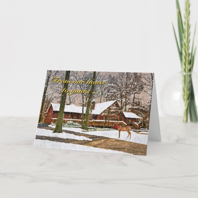 From Our House to Yours Christmas Card (Front)