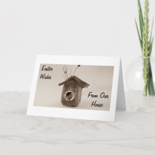 FROM OUR HOUSE TO YOURS EASTER HOLIDAY CARD