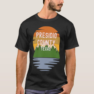From Presidio County Texas Vintage Sunset T-Shirt