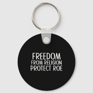 From Religion Protect Roe Abortion Rights Feminist Key Ring