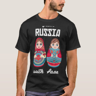 From Russia with Love Matryoshka Souvenir Nesting T-Shirt