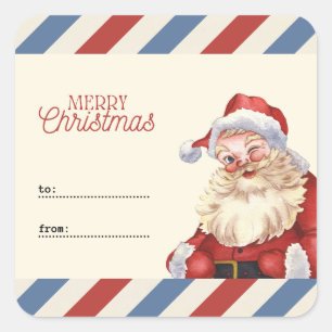 From Santa Claus please Deliver to Christmas  Square Sticker